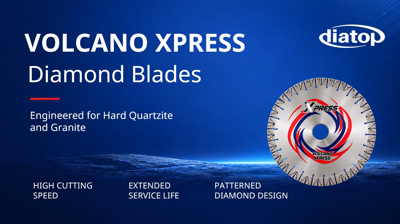 Volcano Xpress Patterned Diamond Blades for Hard Stone Cutting | DIATOP