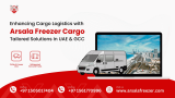 “Cool Moves: Arsala Freezer Cargo L.L.C, Your Chilled Transport Partner”
