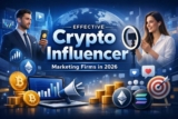 What Makes Crypto Influencer Marketing Firms Effective in 2026