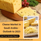 Saudi Arabia Cheese Market Outlook and Forecast Till 2023