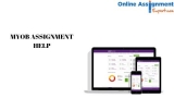 Online Assignment Expert Declared As The Most Reliable Myob Assignment Help Firm In Australia!