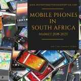 Mobile Phones in South Africa Market Demand & Future Scope Including Top Players And Forecast to 2023