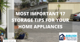 Most Important 17 Storage tips for your Home appliances