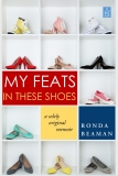 New Book by Ronda Beaman:  My Feats in These Shoes