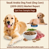 Saudi Arabia Dog Food (Dog Care) Market 2023| Future Trends for Supply and Demand