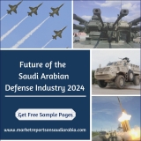 Saudi Arabia Defense Industry Market Opportunity and Forecast 2019-2024