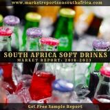 Soft Drinks Market Outlook 2018: South Africa Industry Analysis, Size, Share, Growth, Trends, and Forecast 2023