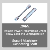 High Quality Connecting Shaft Supplier | SUNG-IL MACHINERY