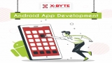 Top Android App Development Company Services USA, UAE | X-Byte Enterprise Solutions