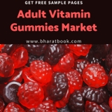 Adult Vitamin Gummies Market Report 2019-2029
