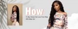 How To Buy Human Hair Lace Front Wigs With Baby Hair