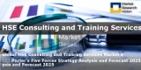 Global HSE Consulting and Training Services Market